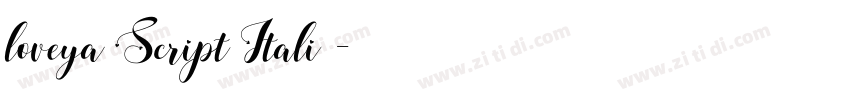 loveya Script Italiｃ字体转换
